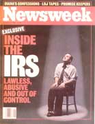 Inside the IRS: Lawless, Abusive and Out Of Control. Newsweek October 13, 1997